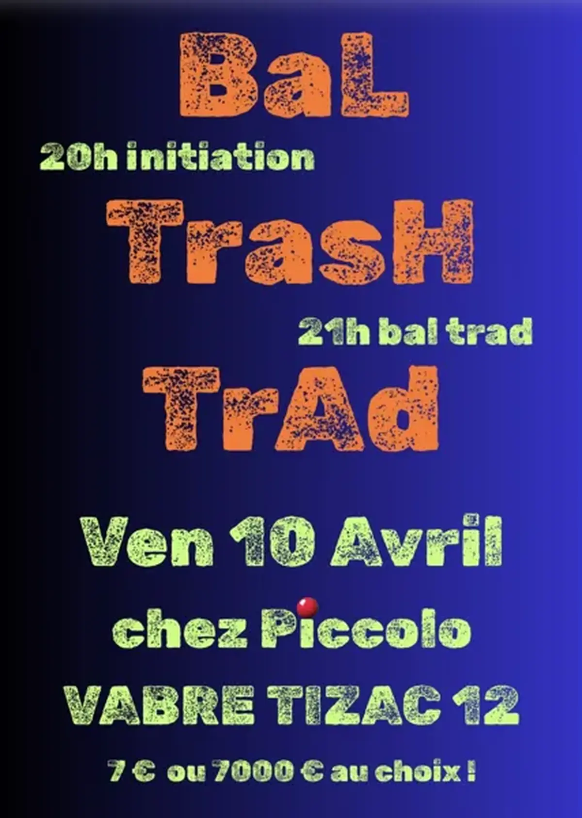 Bal trad Baltrashtrad chez Piccolo à Vabre-Tizac
