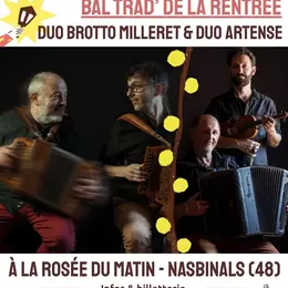 Bal Trad' De La Rentrée : Duo Brotto Milleret & Duo Artense