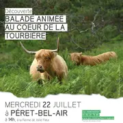 Balade animée au coeur de la tourbière