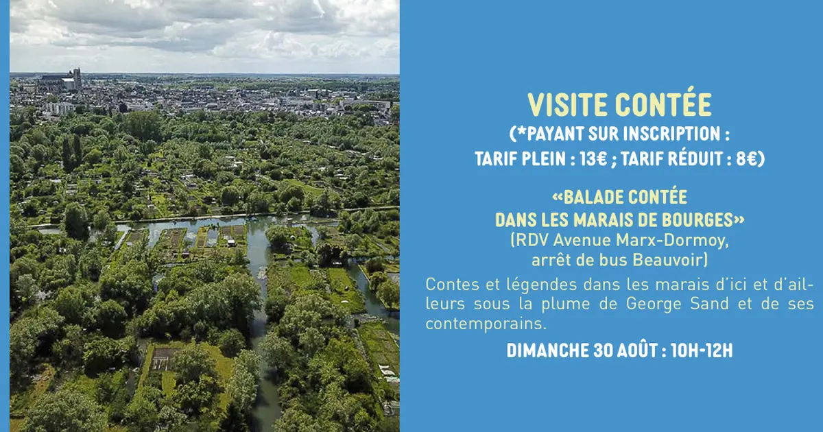 Balade Contée Dans Les Marais de Bourges