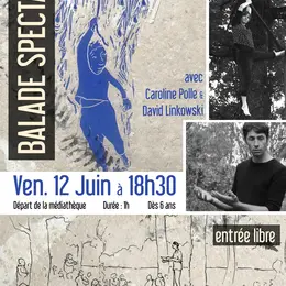 [BALADE SPECTACLE] l'Homme de la pluie