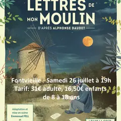 Balade théâtrale - Lettres de mon Moulin par la Compagnie Dans la Cour des Grands