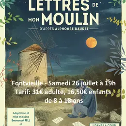 Balade théâtrale - Lettres de mon Moulin par la Compagnie Dans la Cour des Grands