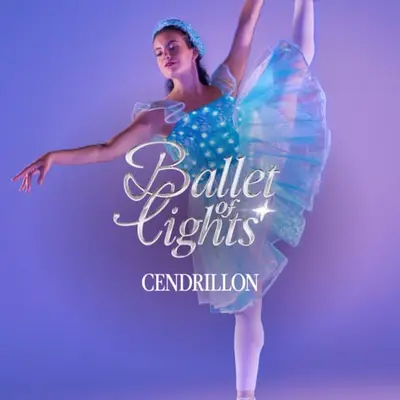 Ballet of Lights : Cendrillon