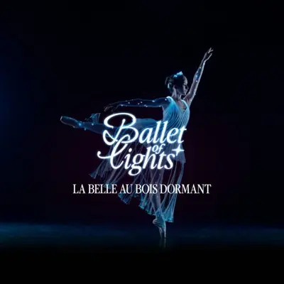 Ballet of Lights : La Belle au bois dormant dans un spectacle étincelant