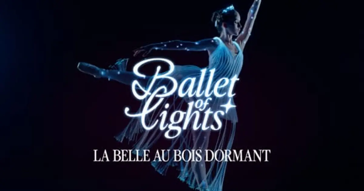 Ballet of Lights : La Belle au bois dormant dans un spectacle étincelant