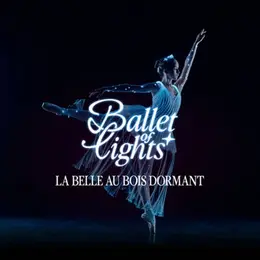 Ballet of Lights : La Belle au bois dormant dans un spectacle étincelant