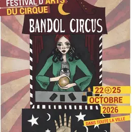Bandol Circus : le festival des arts du cirque et de rue à Bandol
