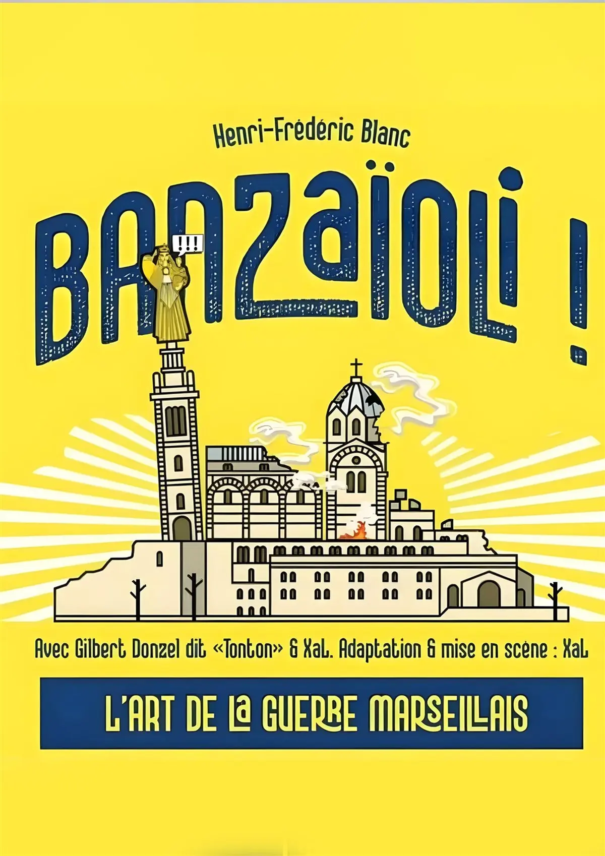 Banzaïoli !
