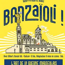 Banzaïoli !