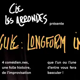 Bascule : “LongForm” Improvisation par la Cie Les Arrondes
