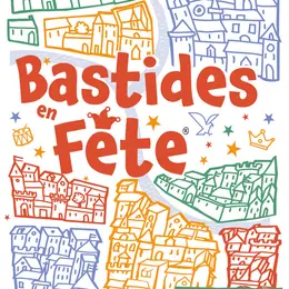 Bastides en Fête 2026 - Villeréal toute une histoire en images