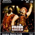PASHA DISCO CLUB  L&rsquo;incontournable bal Disco des Barbarins Fourchus