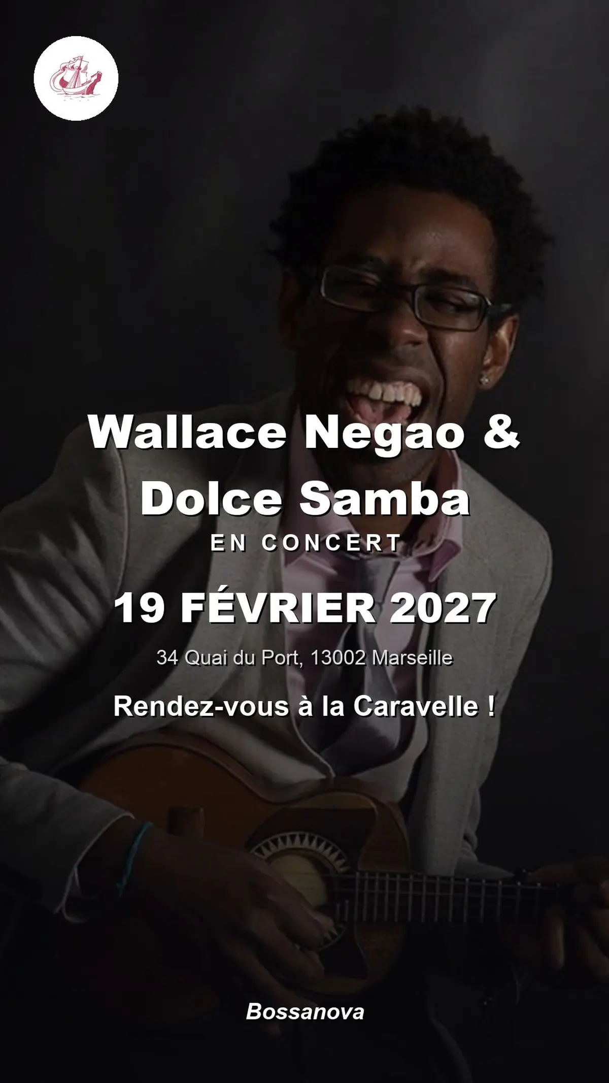Wallace Negao & Dolce Samba en concert à La Caravelle