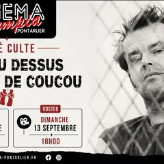 Vol au dessus d'un nid de coucou - Ciné Culte