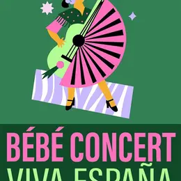 Bébé Concert : Viva España