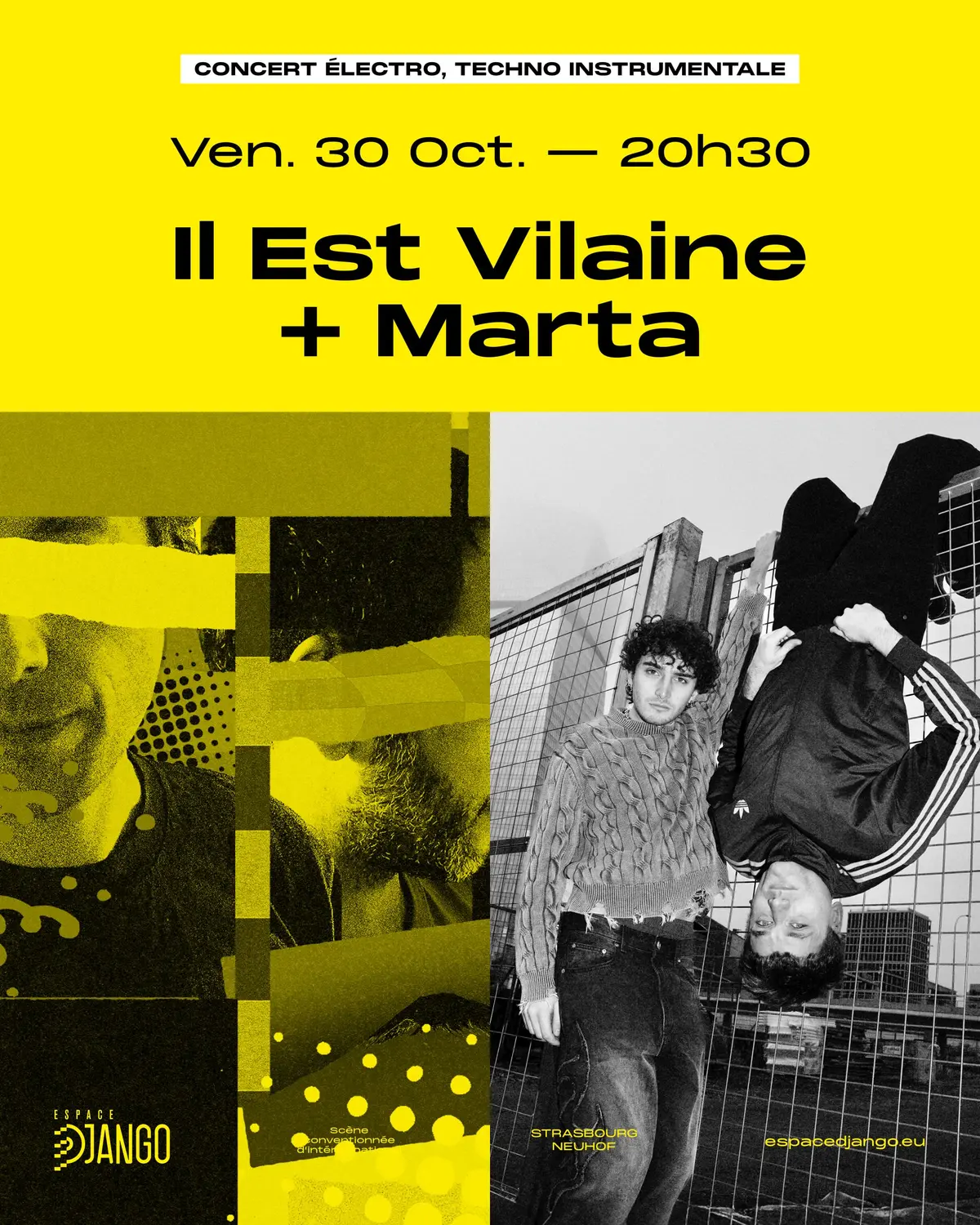 Il Est Vilaine + Marta