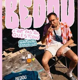 Bedou dans C'est pas la question
