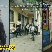 Before du Babel Music XP : Maya Kamaty + L’Orchestre de la Crèche + Elements of Baraka