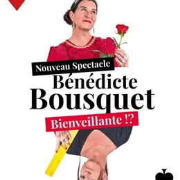 Bénédicte Bousquet dans Bienveillante !?
