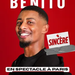 Benito dans Sincère
