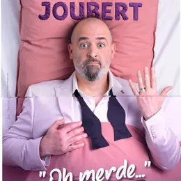 Benoit Joubert dans Oh merde... v2.0
