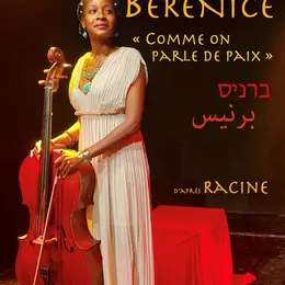 Bérénice comme on parle de paix