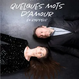 Berger et Sanson : quelques mots d'amour en rappels