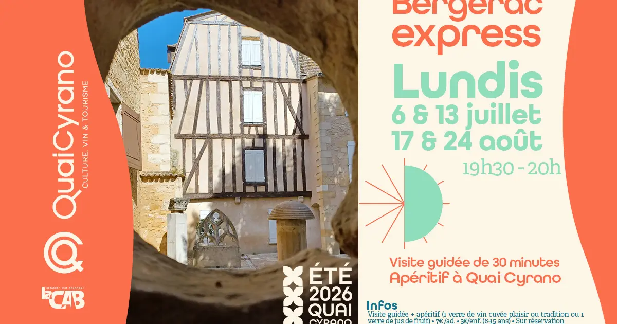 Bergerac express : 30 minutes de ville et de vin