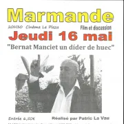 Bernat Manciet, un didier de huec (Cinéma Le Plaza)