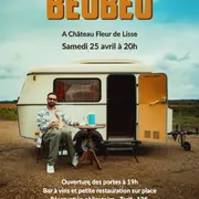 Beubeu en concert au Château Fleur de Lisse