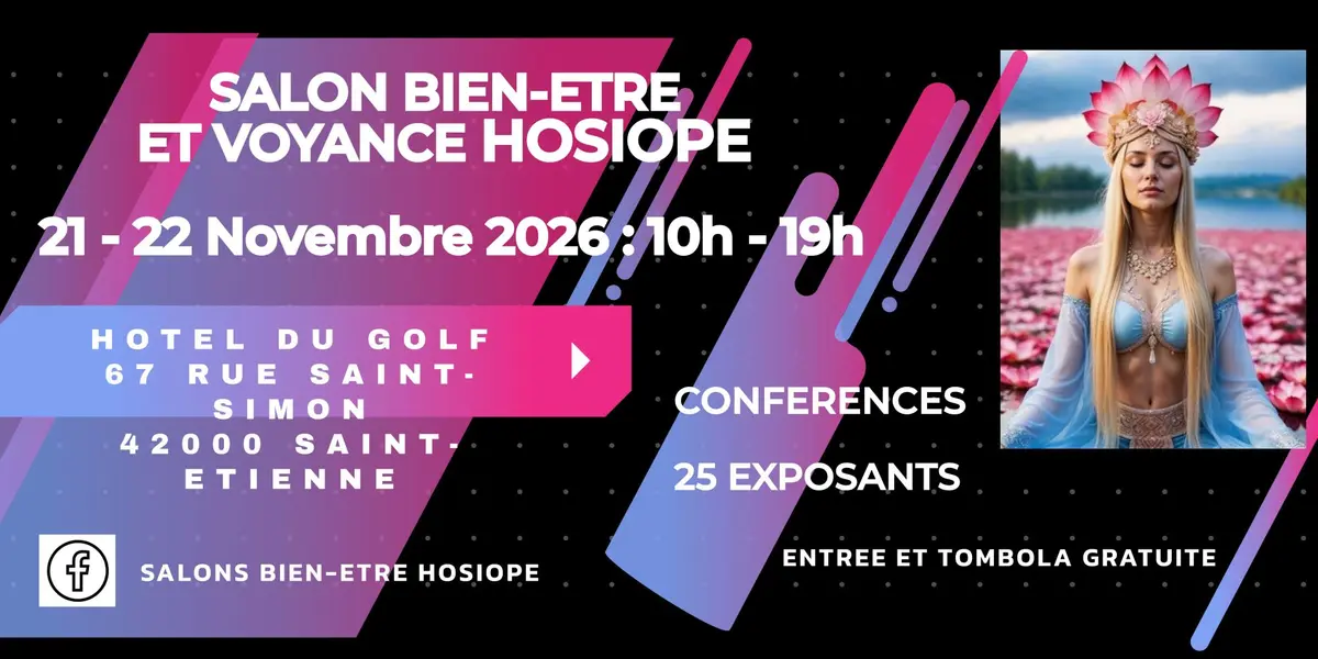 Salon Bien-Etre et de la Voyance HOSIOPE
