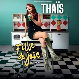 Thaïs Fille de Joie