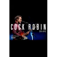 Cock Robin &copy; Casino Barrière Blotzheim