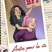BFF - Amies pour la vie