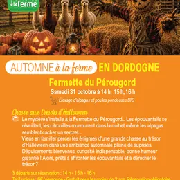 Bienvenue à la ferme - Chasse au trésor d'Halloween à La Fermette du Pérougord