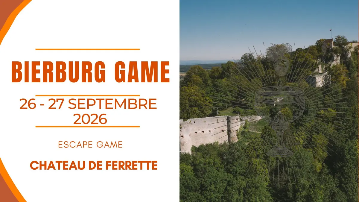 Bierburg Game au château de Ferrette : escape game le secret du calice rhénan