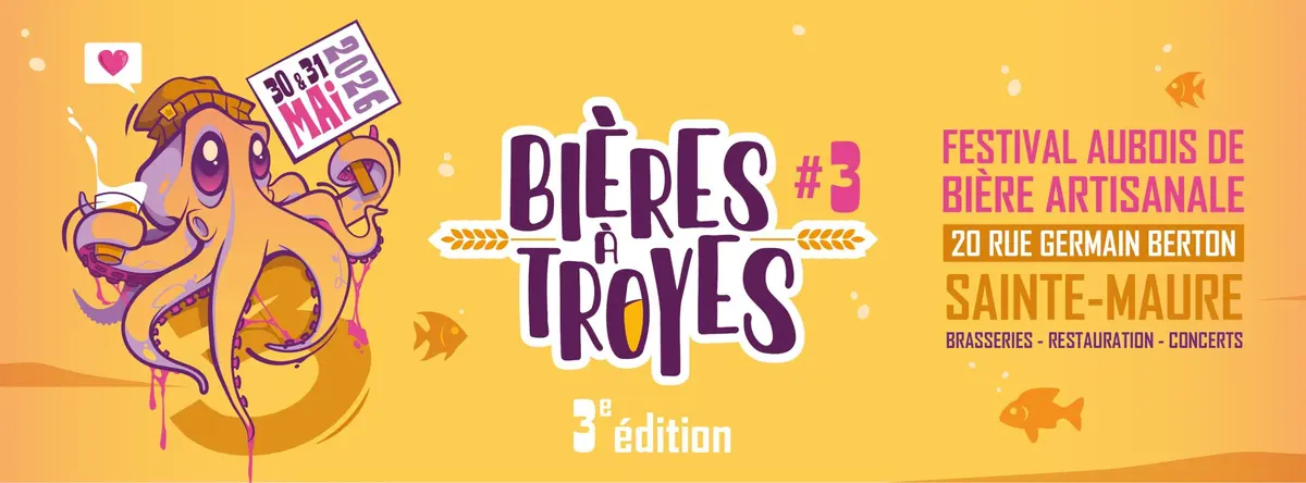Bières à Troyes #3 - Festival aubois de la bière artisanale