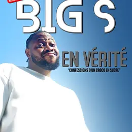 Big S dans En vérité