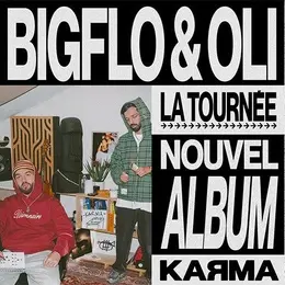 Bigflo & Oli lancent le Karma Tour 2026 : 24 dates annoncées