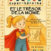 Billie super héroïne 2 : le trésor de la momie