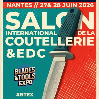 Blades and Tools Expo Nantes 2026