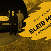 Bleib Modern + Konstantin Unwohl en concert