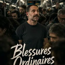 Blessures ordinaires