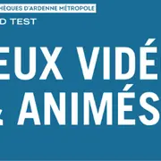Blind test : Jeux vidéos & animés