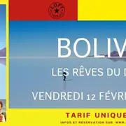 Bolivie - Les Rêves du Désert