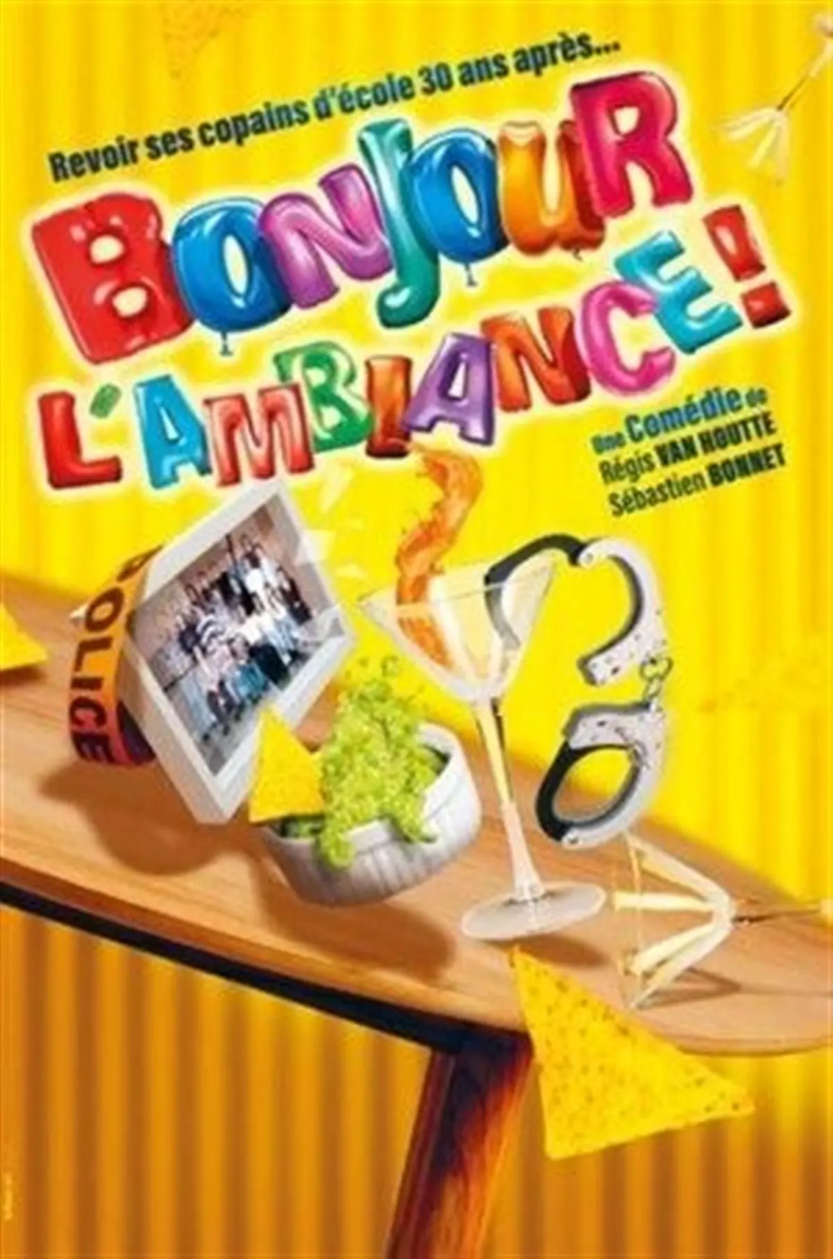Bonjour l'ambiance !