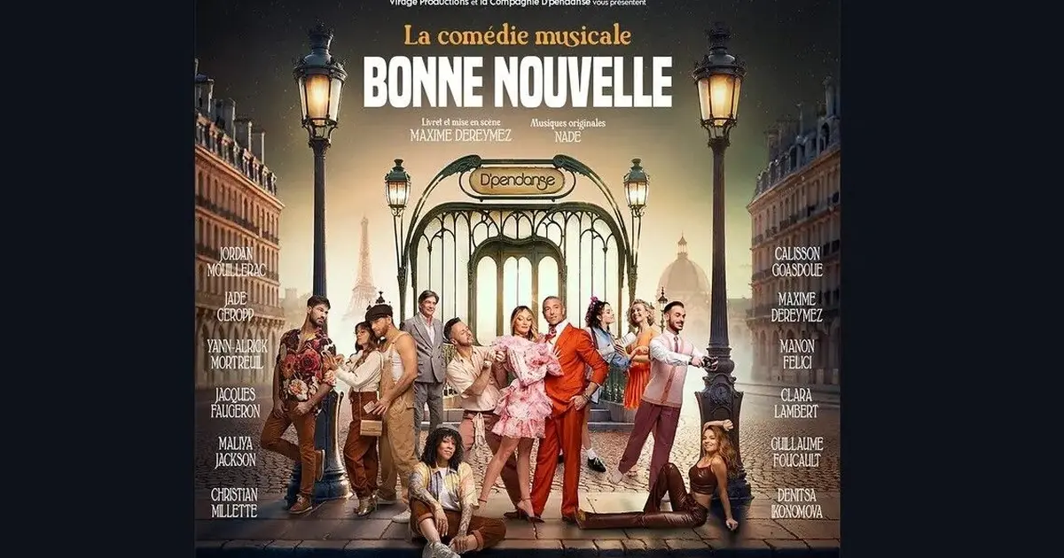 Bonne Nouvelle, la Comédie Musicale par Maxime Dereymez