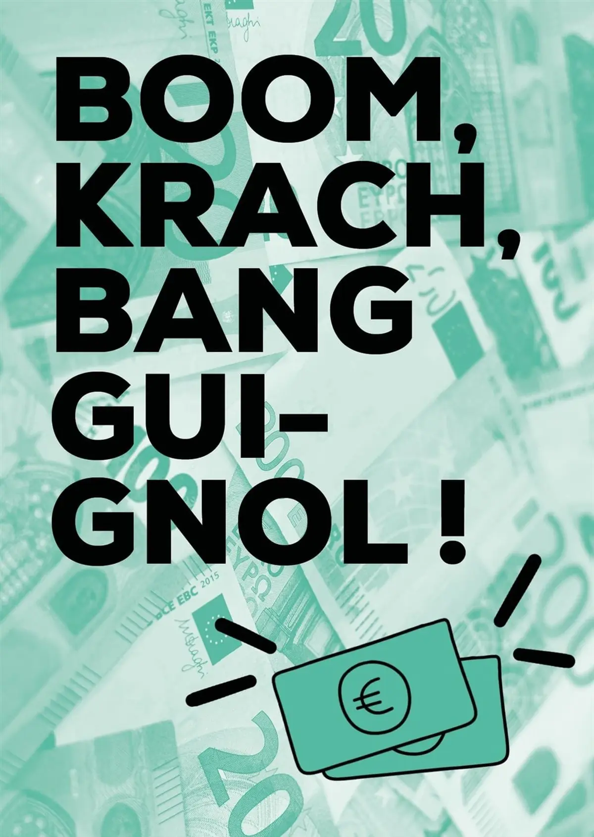 Boom, Krach, Bang Guignol !