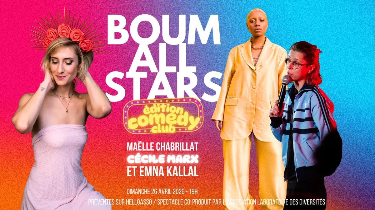 Boum All Stars (édition comedy club) x Cécile Marx